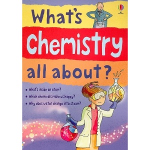 What's Chemistry All About? (Science Stories)