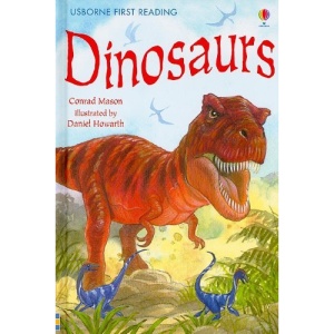 Dinosaurs (Usborne First Reading: Level 3)