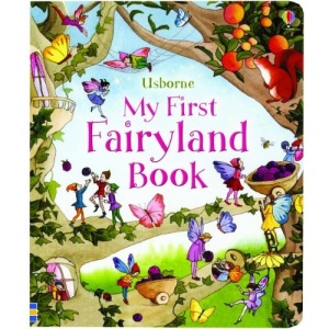 My First Fairyland Book (My First Book)