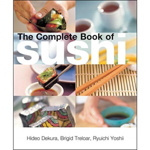 The Complete Book of Sushi