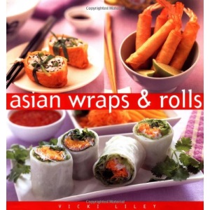 Asian Wraps & Rolls (Essential Kitchen Series)