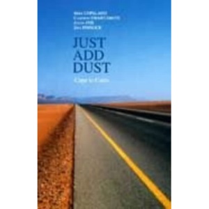 Just Add Dust: A Journey from Cape to Cairo