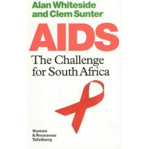 AIDS: The Challenges for South Africa