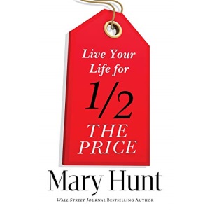 Live Your Life for Half the Price