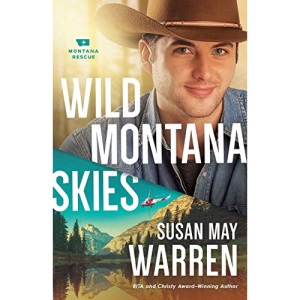 Wild Montana Skies: 1 (Montana Rescue)