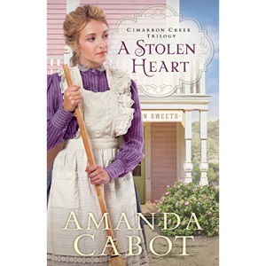 A Stolen Heart (Cimarron Creek Trilogy): 1