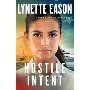 Hostile Intent: 4 (Danger Never Sleeps)