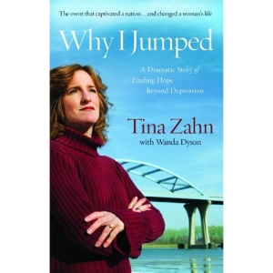 Why I Jumped: A Dramatic Story of Finding Hope Beyond Depression