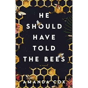 He Should Have Told the Bees