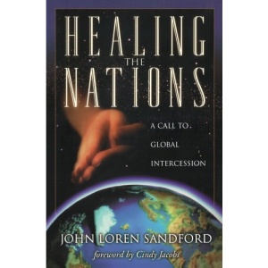 Healing the Nations: A Call to Global Intercession