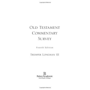 Old Testament Commentary Survey