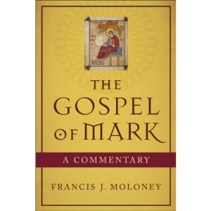 The Gospel of Mark: A Commentary