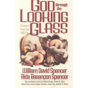 God Through the Looking Glass: Glimpses from the Arts