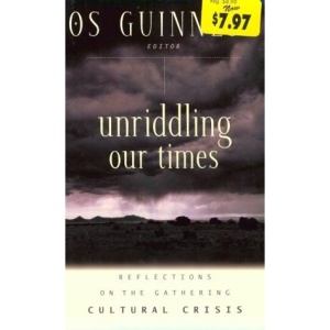 Unriddling Our Times: Reflections on the Gathering Cultural Crisis