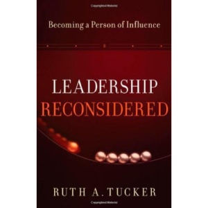 Leadership Reconsidered: Becoming a Person of Influence
