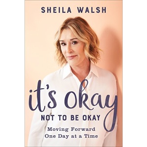 It's Okay Not to Be Okay: Moving Forward One Day at a Time