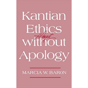 Kantian Ethics Almost without Apology