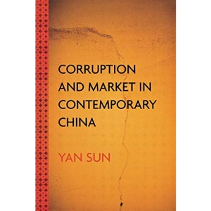 Corruption and Market in Contemporary China