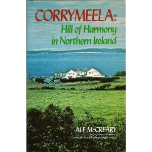 Corrymeela / Hill of Harmony