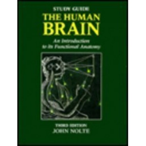 The Human Brain: Study Guide: An Introduction to Its Functional Anatomy