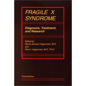 Fragile X Syndrome: Diagnosis, Treatment, and Research (Johns Hopkins Series in Contemporary Medicine and Public Health)