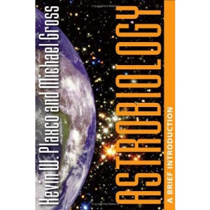 Astrobiology: A Brief Introduction