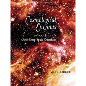 Cosmological Enigmas: Pulsars, Quasars, and Other Deep-Space Questions