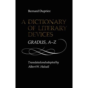 A Dictionary of Literary: Gradus, A-Z (Heritage)