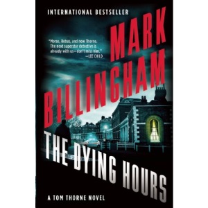 The Dying Hours (The Di Tom Thorne Series)