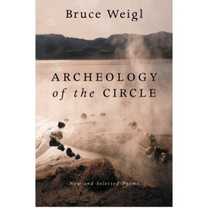 Archeology of the Circle: New and Selected Poems
