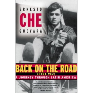 Back on the Road (Otra Vez): A Journey Through Latin America