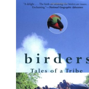 Birders: Tales of a Tribe