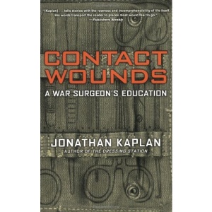 Contact Wounds: A War Surgeon's Education