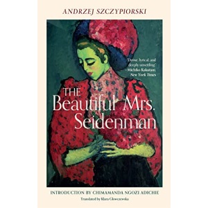 The Beautiful Mrs. Seidenman (Andrze Szczypiorski)