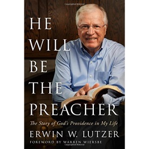 He Will Be the Preacher: The Story of God's Providence in My Life