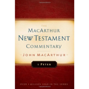 1 Peter (MacArthur New Testament Commentary)