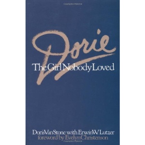 Dorie: The Girl Nobody Loved