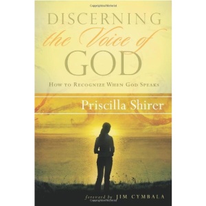 Discerning the Voice of God: How to Recognize When God Speaks