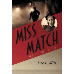 Miss Match: An Allie Fortune Mystery