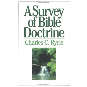 A Survey of Bible Doctrine