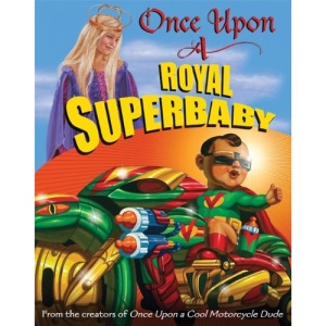 Once Upon a Royal Superbaby