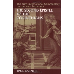 The Second Epistle to the Corinthians (The new international commentary on the New Testament)