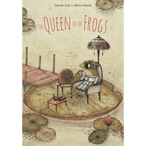 The Queen of the Frogs