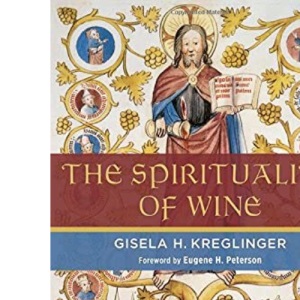 The Spirituality of Wine
