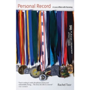 Personal Record: A Love Affair with Running