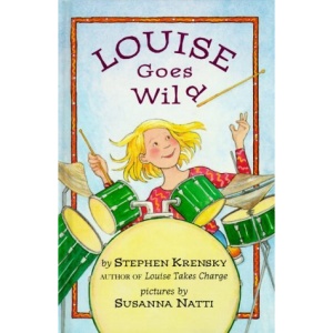 Louise Goes Wild