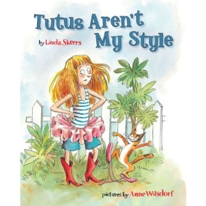 Tutus Aren't My Style