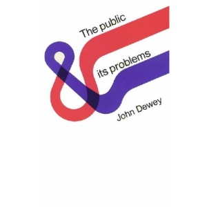 The Public and Its Problems