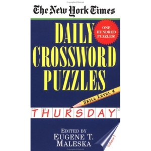 New York Times Daily Crossword Puzzles (Thursday),: Skill Level 4: 2