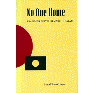 No One Home: Brazilian Selves Remade in Japan
